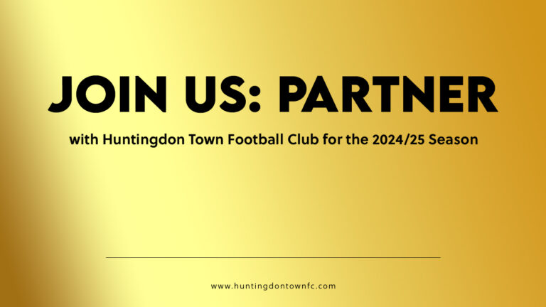 Join Us: Partner with Huntingdon Town Football Club for the 2024/25 Season